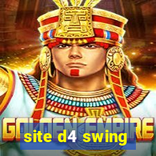 site d4 swing